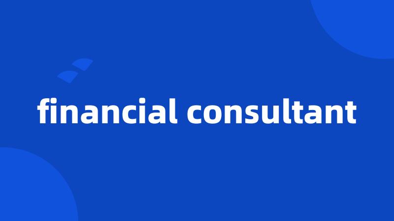 financial consultant