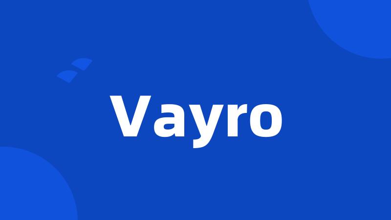 Vayro