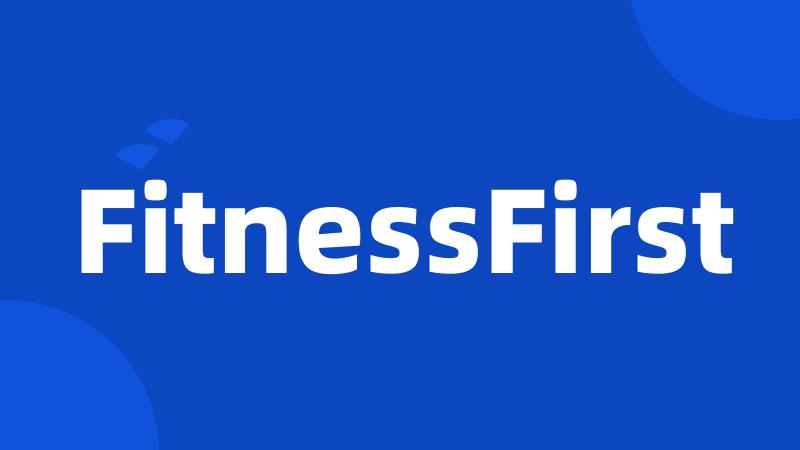 FitnessFirst