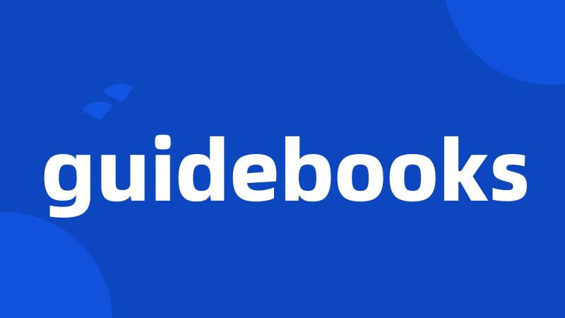 guidebooks