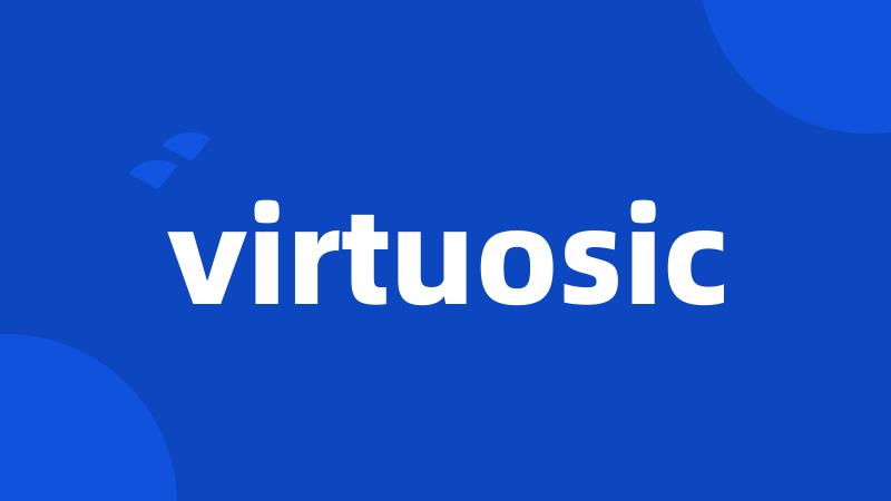 virtuosic