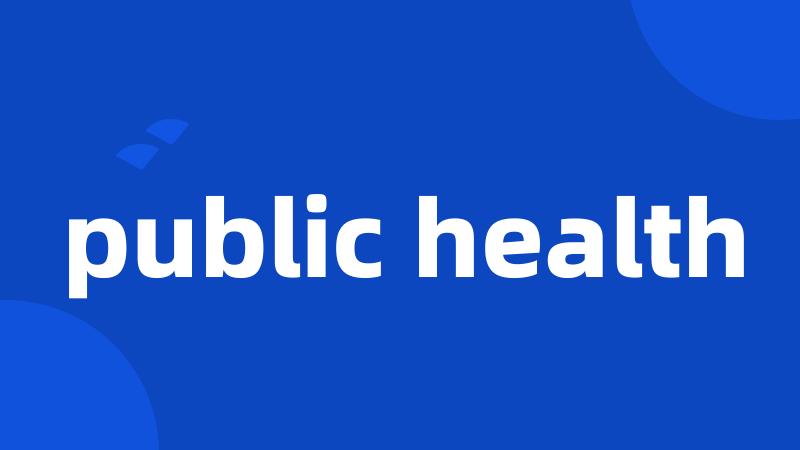 public health