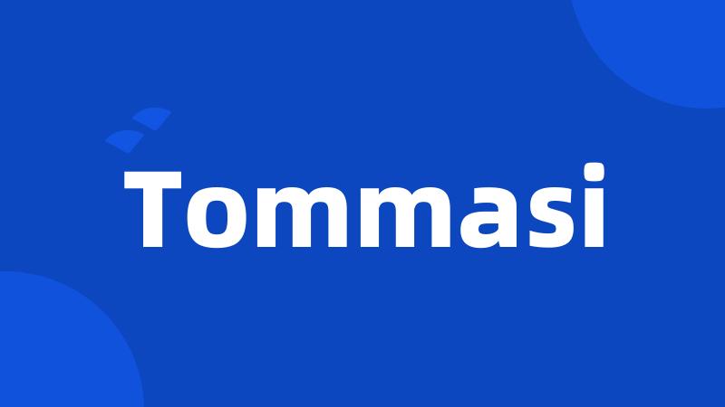 Tommasi