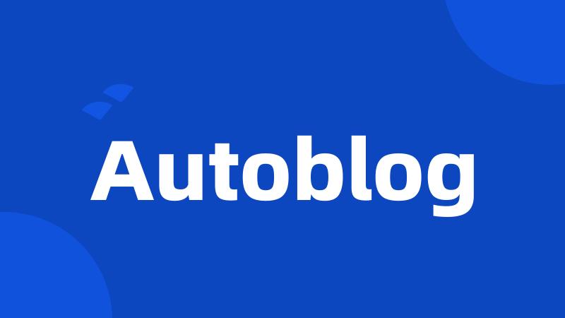 Autoblog