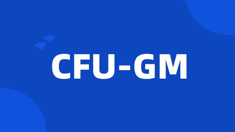 CFU-GM