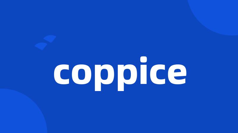 coppice