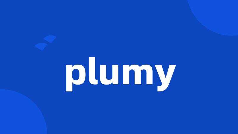 plumy