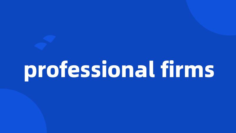 professional firms