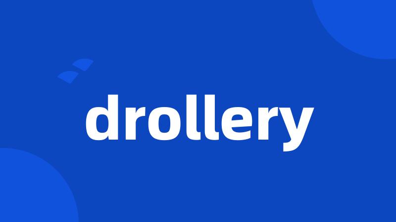 drollery