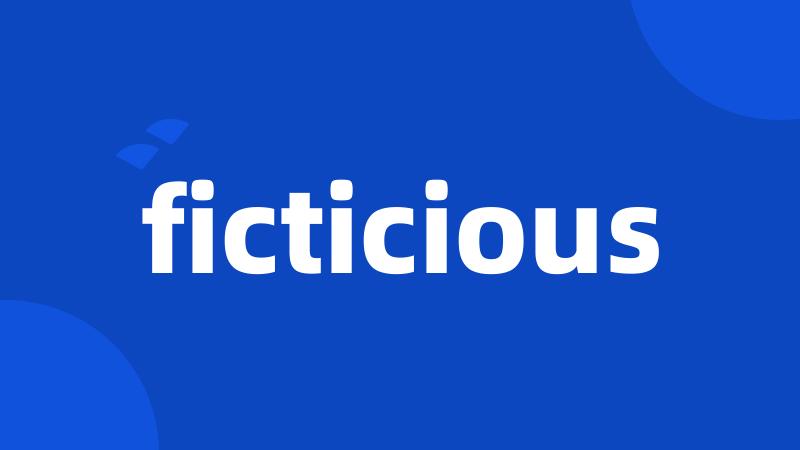 ficticious