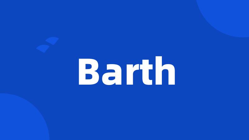 Barth