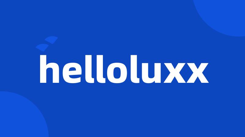 helloluxx