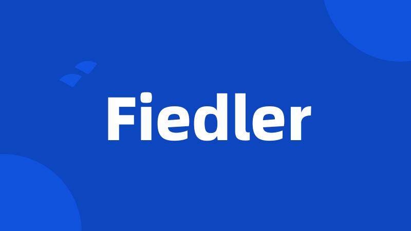 Fiedler