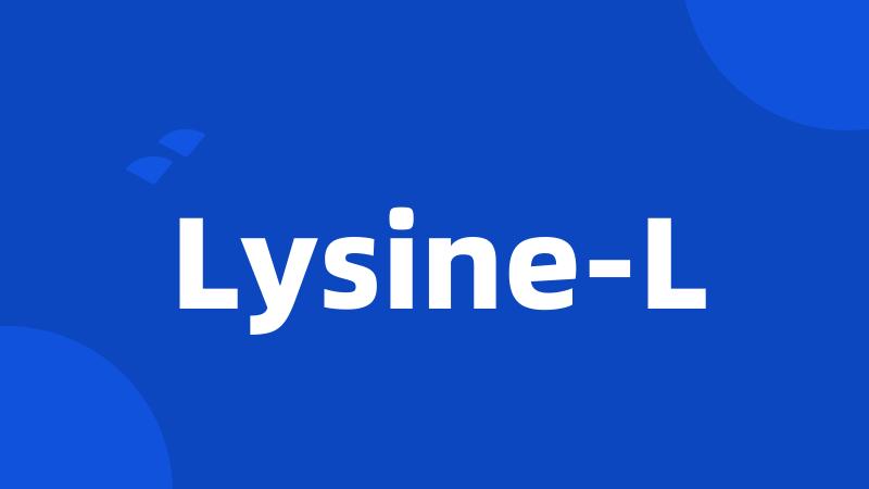 Lysine-L