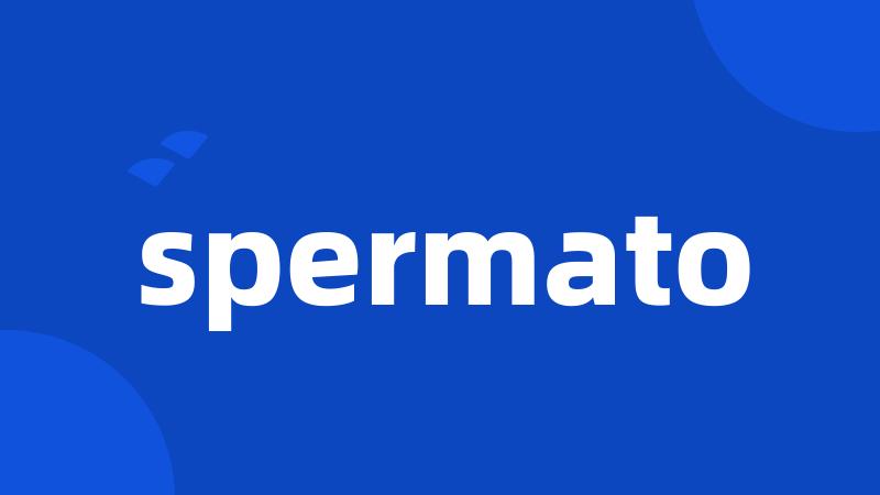 spermato