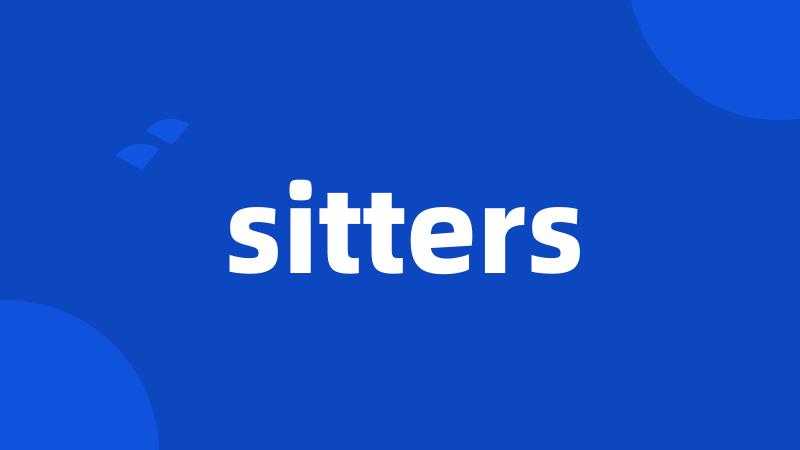 sitters