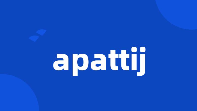 apattij