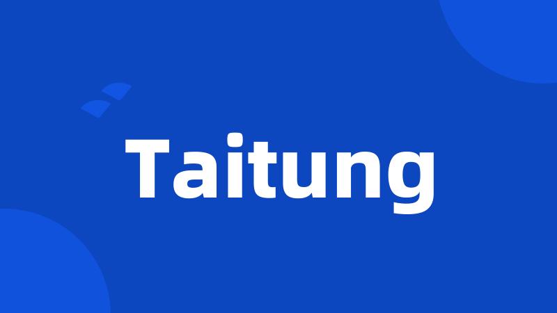 Taitung