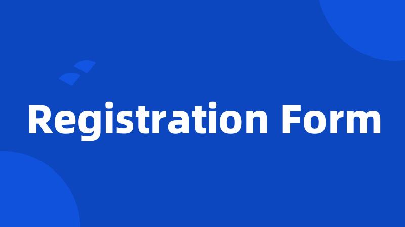 Registration Form