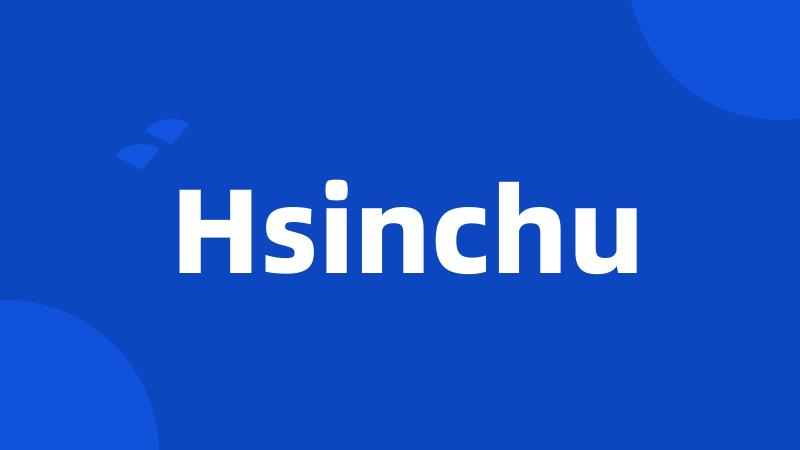 Hsinchu