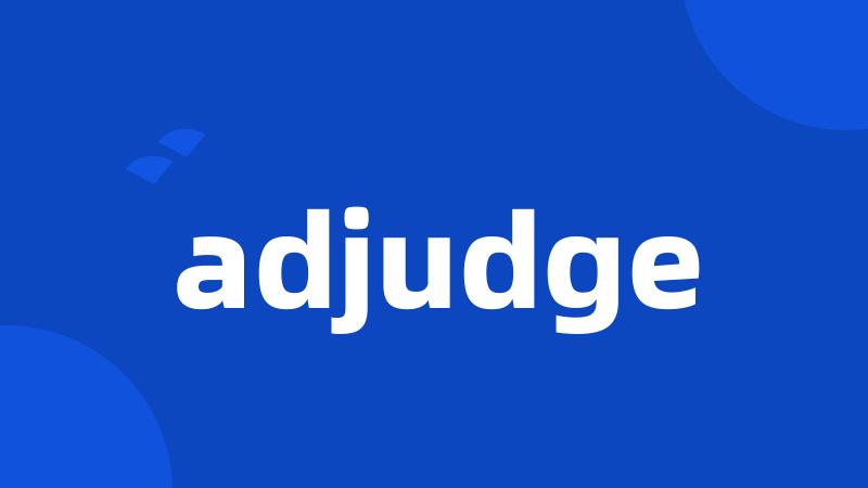 adjudge