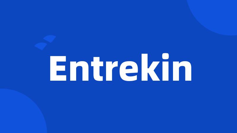 Entrekin