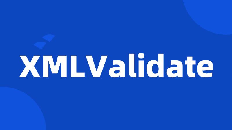 XMLValidate