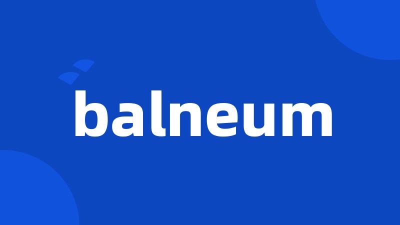 balneum