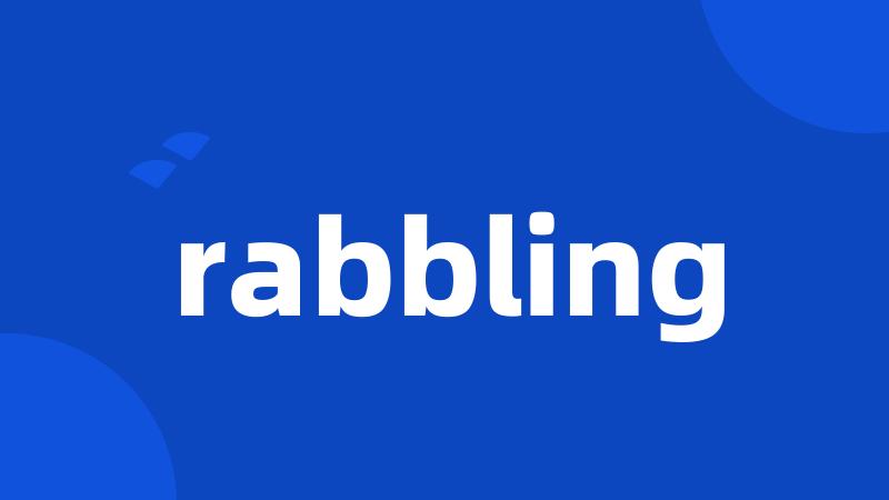 rabbling