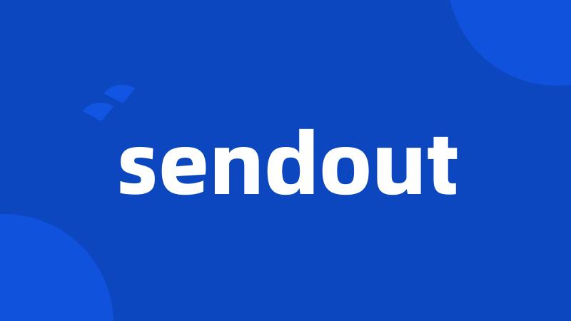 sendout