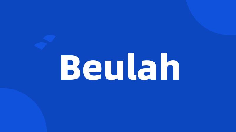 Beulah