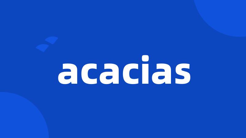 acacias