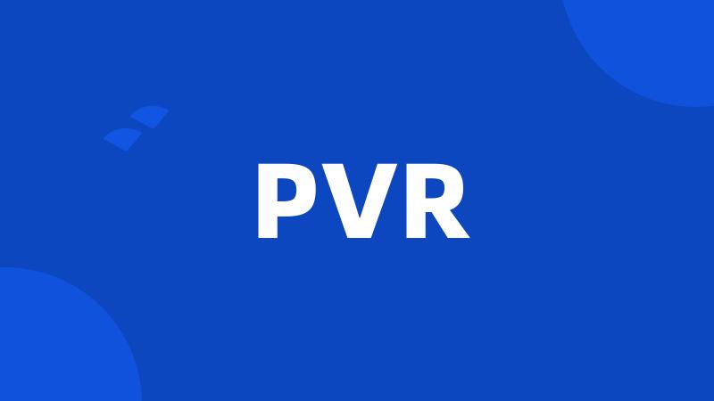 PVR