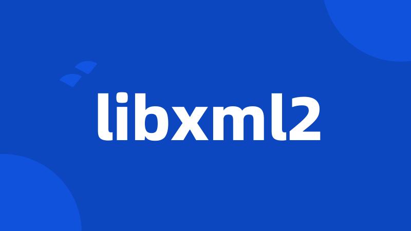 libxml2