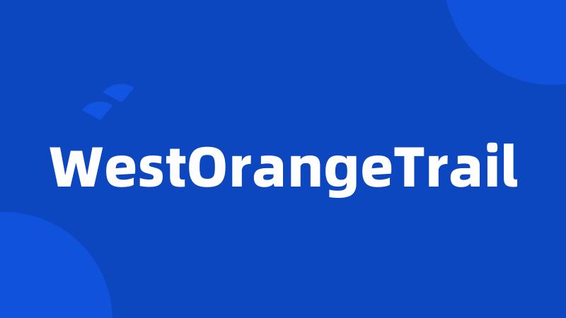 WestOrangeTrail