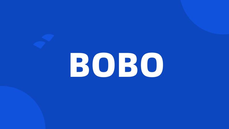 BOBO