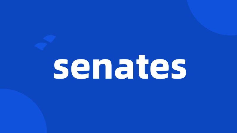 senates