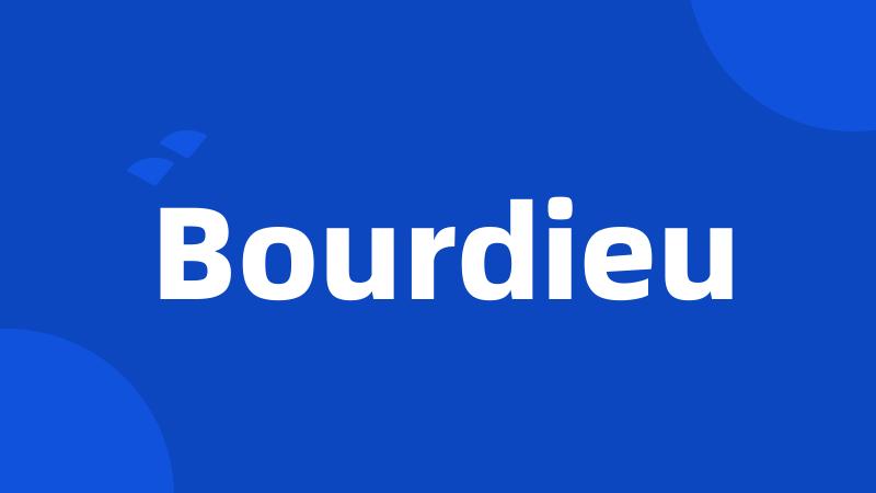 Bourdieu