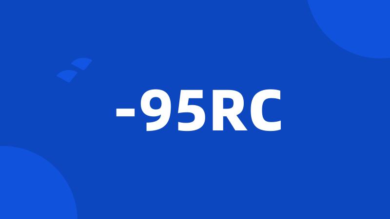 -95RC