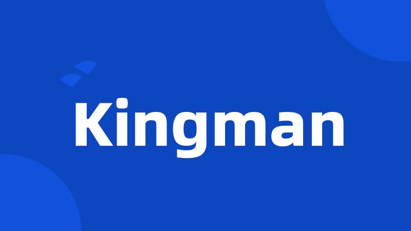 Kingman