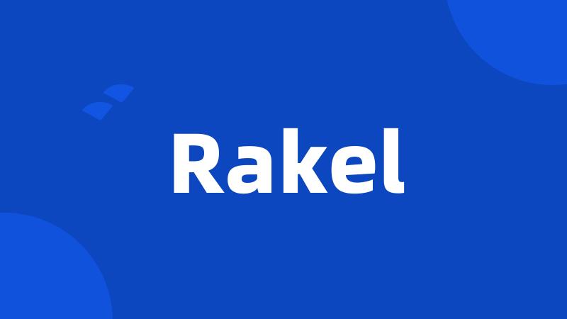 Rakel