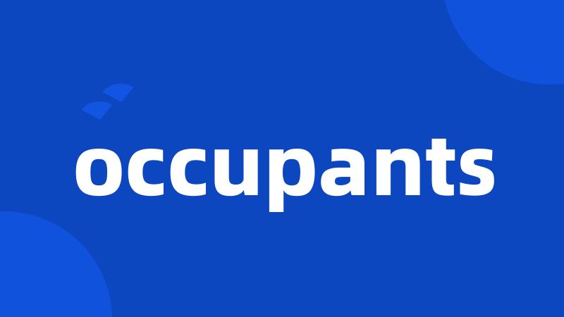 occupants