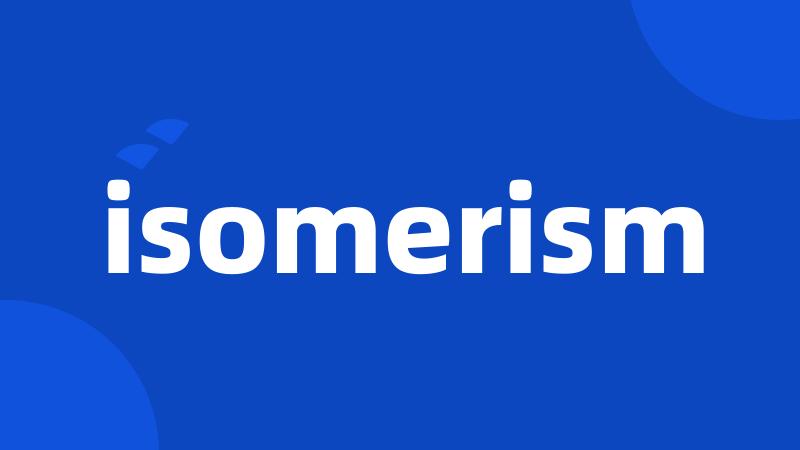 isomerism