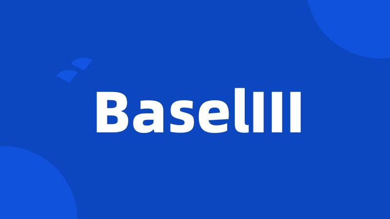 BaselIII