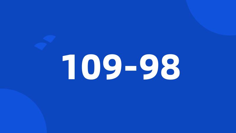 109-98