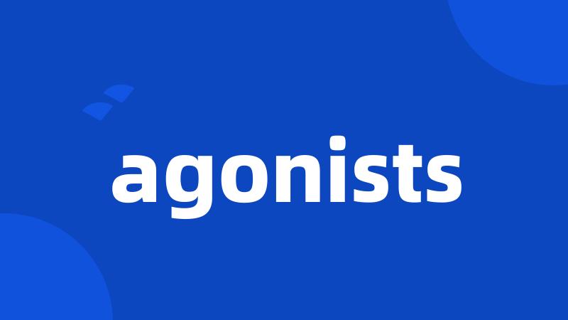 agonists