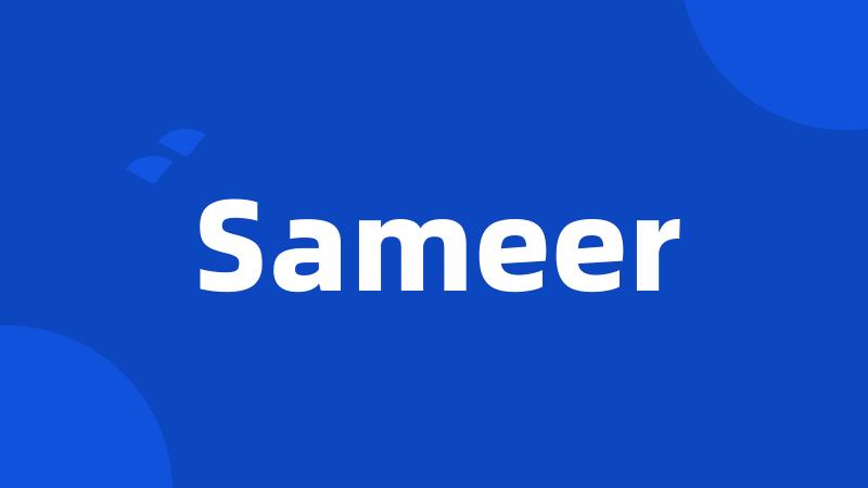 Sameer