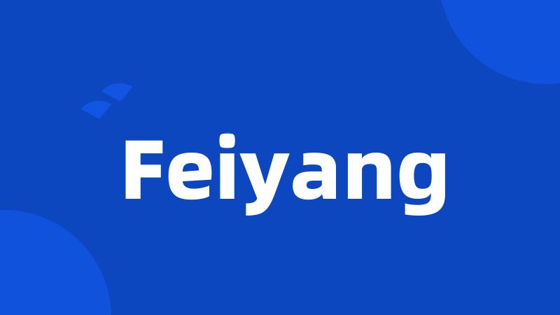 Feiyang