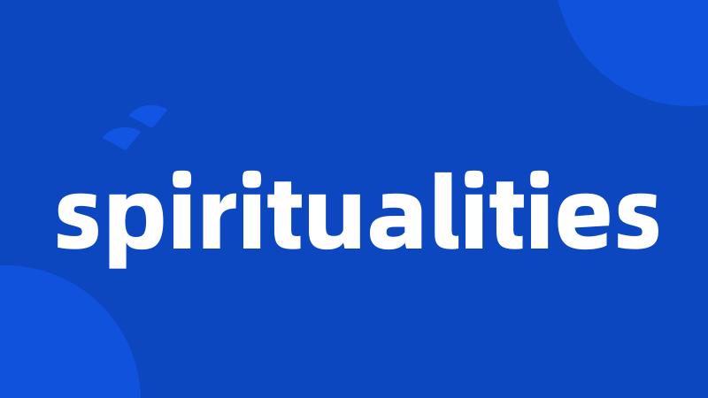 spiritualities