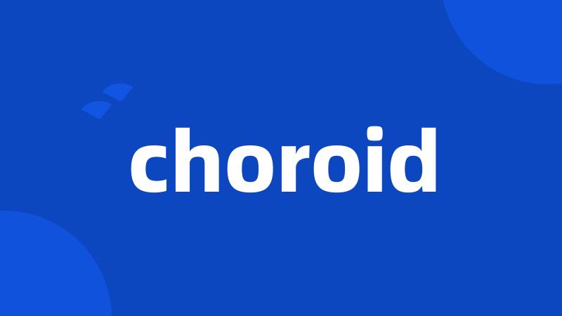 choroid